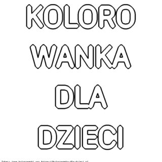 Kolorowanka Napis Z Liter do nauki liter